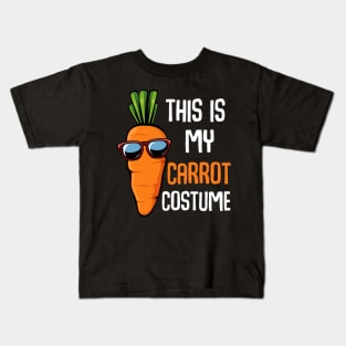 Carrots - This Is My Carrot Costume - Vegetarian Funny Saying Kids T-Shirt